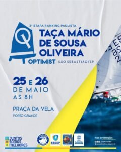 Acompanhe a 3ª Etapa do Ranking Paulista da Classe Optimist em São Sebastião. Torça pelos velejadores e aproveite o evento na Praça da Vela.