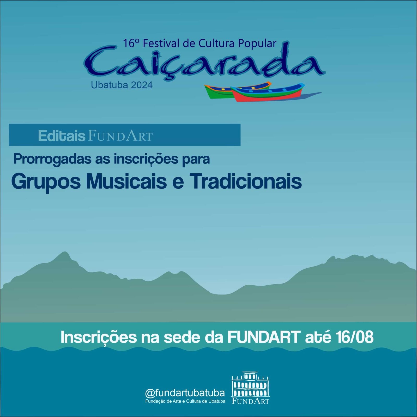 Não perca a oportunidade de participar da 16ª Caiçarada em Ubatuba. Fundart estende prazo para inscrições de grupos musicais e tradicionais.