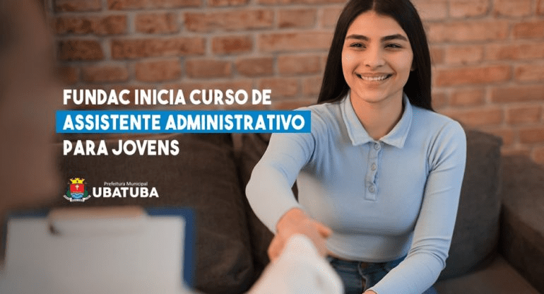 Fundac de Ubatuba inicia curso gratuito de Assistente Administrativo para jovens de 15 a 17 anos com foco em formação cidadã e profissional.